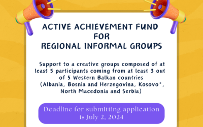 POZIV za PRIJEDLOGE PROJEKATA u okviru Active Achievement Fonda za regionalne neformalne grupe je otvoren! 