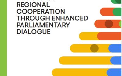 REPORT: PARLIAMENTARY DIPLOMACY – REGIONAL COOPERATION THROUGH ENHANCED PARLIAMENTARY DIALOGUE